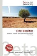 Cycas Basaltica edito da Betascript Publishing