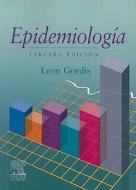 Epidemiologia di Leon Gordis edito da Elsevier Espana