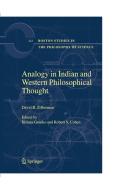 Analogy in Indian and Western Philosophical Thought di David B. Zilberman edito da Springer Netherlands