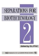 Separations for Biotechnology 2 edito da Springer Netherlands