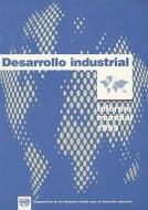 Desarrollo Industrial: Informe Mundial 1995 = Industrial Development edito da FONDO DE CULTURA ECONOMICA