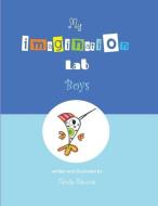 My Imagination Lab: Boys di Nneka Edwards edito da BIBLE PHONICS PLUS LTD
