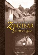 Historia YA Jamii YA Zanzibar Na Nyimbo Za Siti Binti Saad di Laura Fair edito da Twaweza Communications