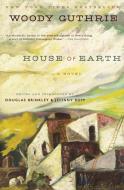 House of Earth di Woody Guthrie edito da PERENNIAL