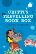 Chitti's Travelling Book Box (Hole Book) di Kavitha Punniyamurthi edito da DUCKBILL