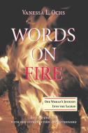 Words On Fire di Vanessa L Ochs edito da Taylor & Francis Ltd