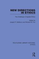 New Directions In Ethics edito da Taylor & Francis Ltd