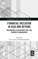 Financial Inclusion In Asia And Beyond edito da Taylor & Francis Ltd