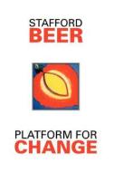 Platform for Change di Stafford Beer, Beer edito da John Wiley & Sons