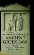 The Cambridge Companion to Ancient Greek Law edito da Cambridge University Press