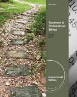Business & Professional Ethics. di Paul Dunn edito da Thomson South-Western