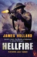 Hellfire di James Holland edito da Transworld Publishers Ltd