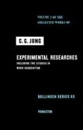 Collected Works of C.G. Jung, Volume 2: Experimental Researches di C. G. Jung edito da PRINCETON UNIV PR