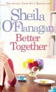 Better Together di Sheila O'Flanagan edito da Headline Publishing Group