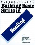 Building Basic Skills in Reading di Ntc Publishing Group edito da CONTEMPORARY BOOKS INC