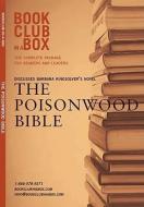 Bookclub-In-A-Box Discusses the Poisonwood Bible: A Novel by Barbara Kingsolver [With Post-It Notes and Bookmark and Boo di Marilyn Herbert edito da BOOKCLUB IN A BOX