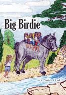 Big Birdie di Patricia Gould edito da AMOS HOBBY PUB