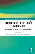 Fonologia Do Portugues E Interfaces edito da Taylor & Francis Ltd
