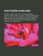 Southern Garland di Hubert Church edito da Rarebooksclub.com