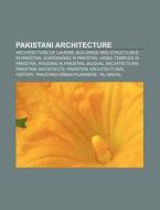 Pakistani Architecture: Bungalow, Indo-s di Books Llc edito da Books LLC, Wiki Series