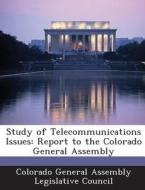 Study Of Telecommunications Issues edito da Bibliogov
