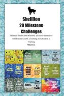 Shelillon 20 Milestone Challenges Shelillon Memorable Moments.Includes Milestones for Memories, Gifts, Grooming, Sociali di Today Doggy edito da LIGHTNING SOURCE INC