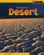 Living in a Desert di Carol Baldwin edito da Heinemann Library