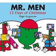 Mr. Men 12 Days Of Christmas di Roger Hargreaves edito da Egmont Uk Ltd