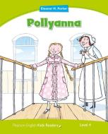 Level 4: Pollyanna di Coleen Degnan-Veness edito da Pearson Education Limited