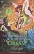A Midsummer Night's Dream: The Graphic Novel di William Shakespeare edito da Lucent Books