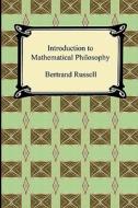 Introduction to Mathematical Philosophy di Bertrand Russell edito da Digireads.com