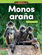 Animales Asombrosos: Monos Arana: Valor Posicional (Amazing Animals: Spider Monkeys: Place Value) (Spanish Version) (Gra di Teacher Created Materials edito da TEACHER CREATED MATERIALS