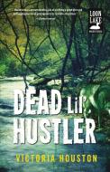 Dead Lil' Hustler di Victoria Houston edito da TYRUS BOOKS
