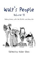 Walt's People - Volume 11 di Edited by Didier Ghez edito da Xlibris