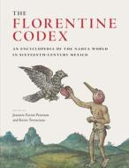 The Florentine Codex edito da University of Texas Press
