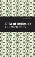 Rilla of Ingleside di Lm Montgomery edito da MINT ED