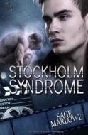 Stockholm Syndrome di Sage Marlowe edito da Createspace