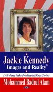 Jackie Kennedy di Mohammed Badrul Alam edito da Nova Science Publishers Inc