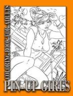 PIN-UP GIRLS di Lora Lewis edito da INDEPENDENTLY PUBLISHED