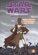 Star Wars - Clone Wars Adventures di Welles Hartley, Matt Fillbach, Shawn Fillbach edito da Titan Books Ltd