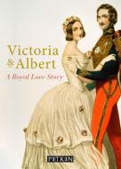 Victoria and Albert di Brenda Williams edito da Pavilion Books
