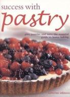 Pies, Pastries And Tarts - The Definitive Guide To Home Baking di Catherine Atkinson edito da Anness Publishing