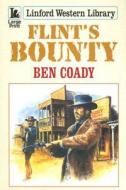 Flint's Bounty di Ben Coady edito da Ulverscroft