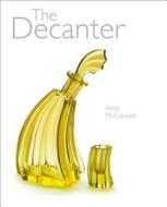 The Decanter di Andy McConnell edito da ACC Art Books