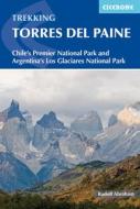 Torres del Paine di Rudolf Abraham edito da Cicerone Press
