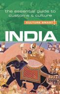 India - Culture Smart! The Essential Guide to Customs & Culture di Becky Stephen edito da Kuperard