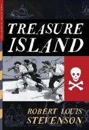 Treasure Island (Illustrated) di Robert Louis Stevenson edito da Top Five Books, LLC