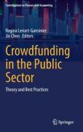 Crowdfunding in the Public Sector edito da Springer International Publishing