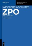 Zivilprozessordnung und Nebengesetze Band 4. §§ 253-299a di Rolf A. Schütze edito da Gruyter, Walter de GmbH