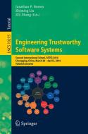 Engineering Trustworthy Software Systems edito da Springer International Publishing